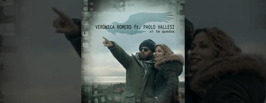 “Si te quedas” El nuevo single de Verónica Romero FT. Paolo Vallesi