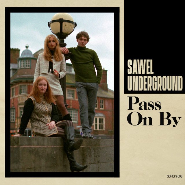 «Pass On By», nuevo single de «Sawel Underground»