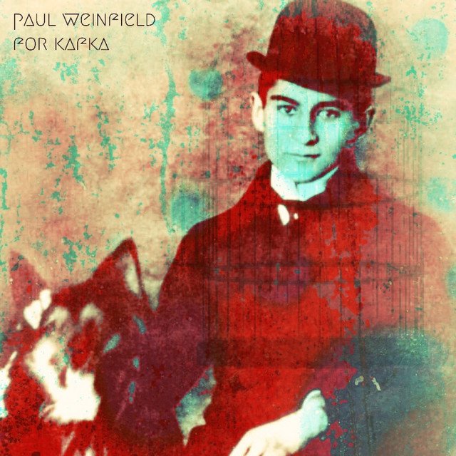 «For Kafka», nuevo single de «Paul Weinfield»